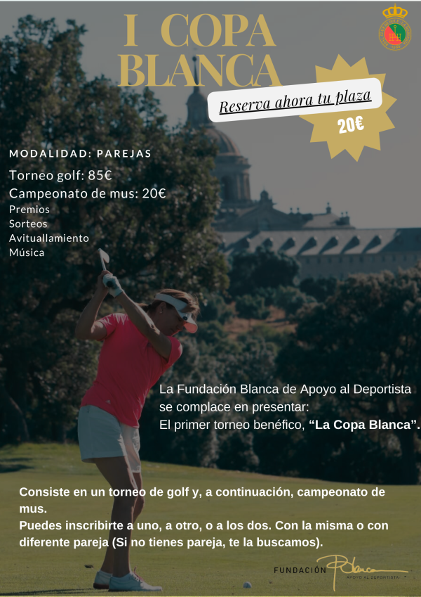 Copa Blanca - I Torneo Benéfico de Golf